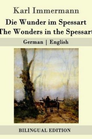 Cover of Die Wunder im Spessart / The Wonders in the Spessart