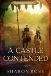 Book cover for A Castle Contended