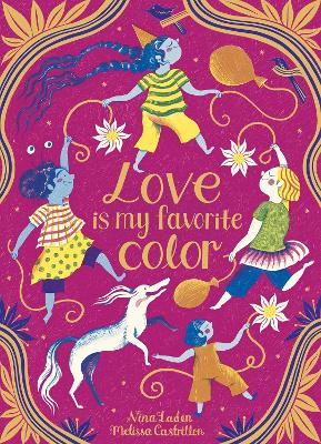 Book cover for Love Is My Favorite Color