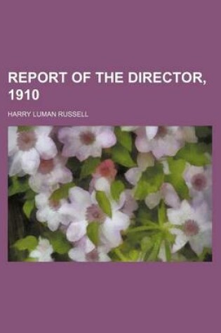 Cover of Report of the Director, 1910