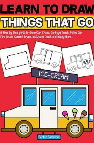 Cover of Learn to Draw Things That Go