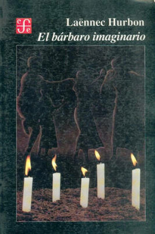 Cover of El Barbaro Imaginario