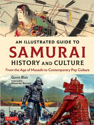 Cover of An Illustrated Guide to Samurai History and Culture