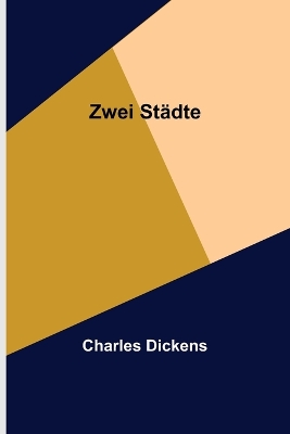 Book cover for Zwei Städte