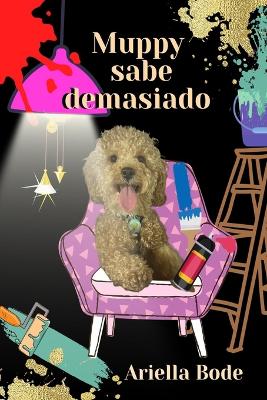 Book cover for Muppy sabe demasiado