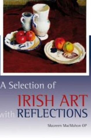 Cover of A Selection of Irish Art with Reflections