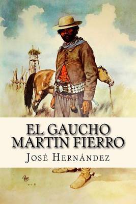 Book cover for El Gaucho Martin Fierro (Spanish Edition)