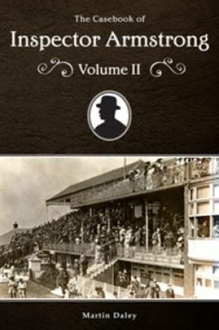 Cover of The Casebook of Inspector Armstrong - the Bells and Plate Fix: The Kaiser's Assassin