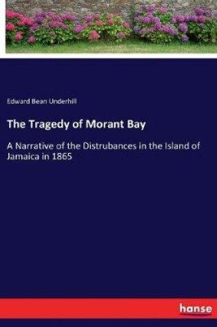 Cover of The Tragedy of Morant Bay