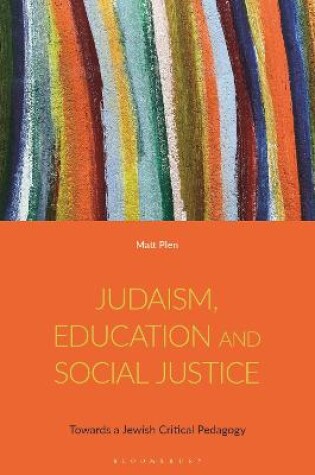 Cover of Judaism, Education and Social Justice
