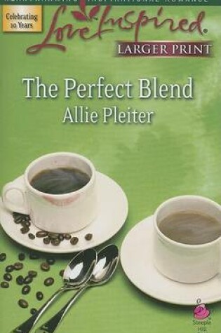 Cover of The Perfect Blend