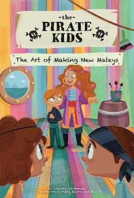 Book cover for Pirate Kids: The Art of Making New Mateys