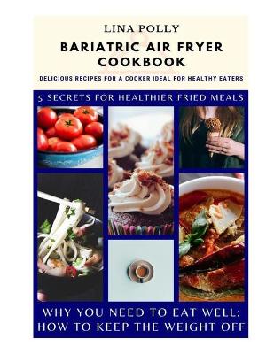 Book cover for Bariatric Air Fryer Cookbook