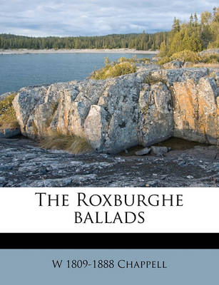 Book cover for The Roxburghe Ballads Volume 7