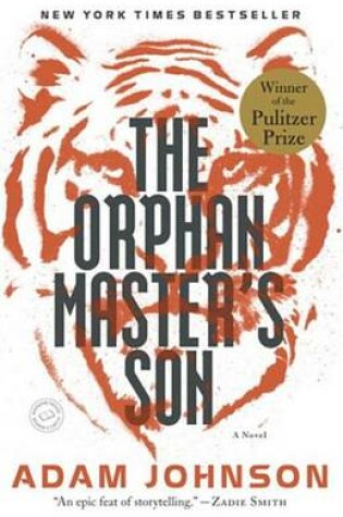 Cover of The Orphan Master's Son