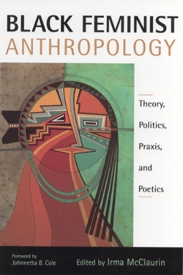 Cover of Black Feminist Anthropology