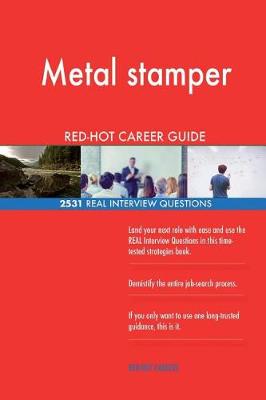 Book cover for Metal stamper RED-HOT Career Guide; 2531 REAL Interview Questions