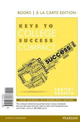 Cover of Keys to College Success Compact, Student Value Edition