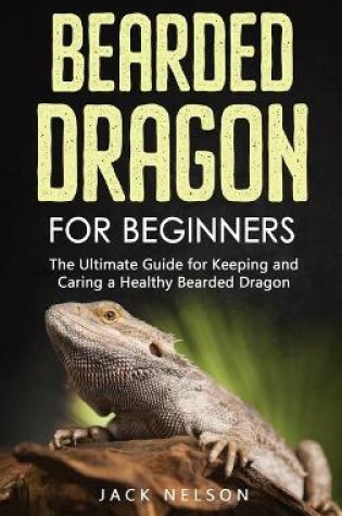 Cover of Bearded Dragon for Beginners