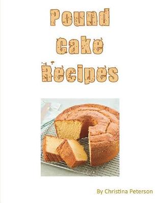 Book cover for Pound Cake Recipes