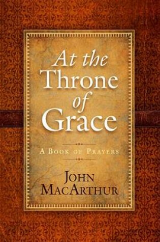 Cover of At the Throne of Grace