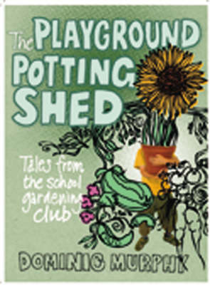 Book cover for The Playground Potting Shed