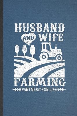 Book cover for Husband and Wife Farming Partners for Life