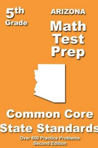 Cover of Arizona 5th Grade Math Test Prep