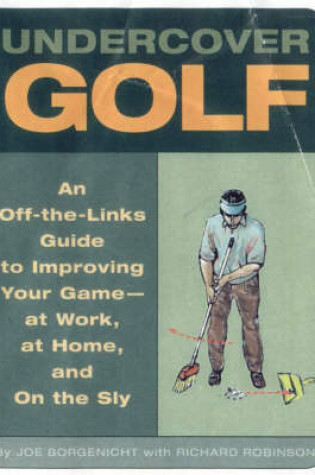 Cover of Undercover Golf