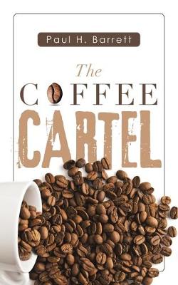 Book cover for The Coffee Cartel