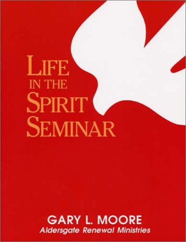 Cover of Life in the Spirit Seminar