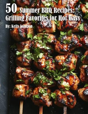 Book cover for 50 Summer BBQ Recipes