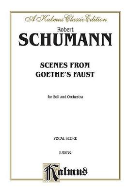 Cover of Scenes from Goethe's Faust