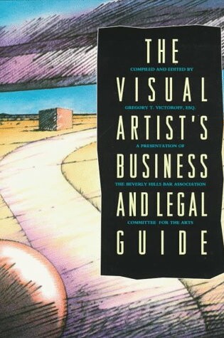 Cover of The Visual Artists Business & Legal Guide