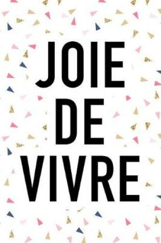 Cover of Joie de Vivre