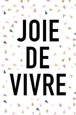 Book cover for Joie de Vivre