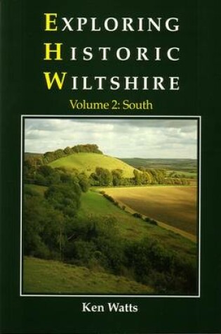 Cover of Exploring Historic Wiltshire