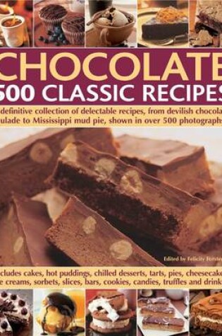 Cover of Chocolate 500 Classic Recipes