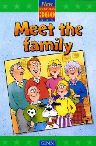 Cover of New Reading 360 Level 9: Book 1- Meet The Family