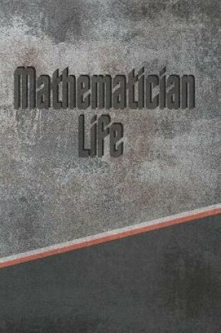 Cover of Mathematician Life