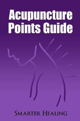 Book cover for Acupuncture Points Guide