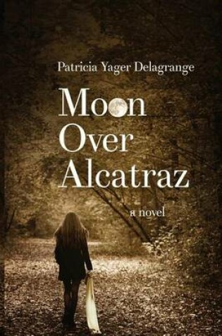 Cover of Moon Over Alcatraz