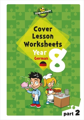 Book cover for Cover Lesson Worksheets - Year 8 German Part 2