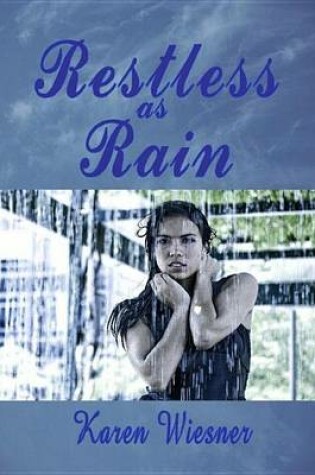 Cover of Restless as Rain