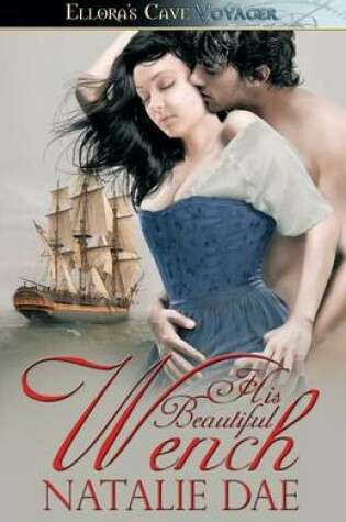 Cover of His Beautiful Wench