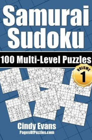 Cover of Samurai Sudoku Multi-Level Puzzles - Volume 1