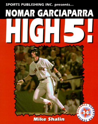 Cover of Nomar Garciaparra High 5!