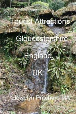 Cover of Tourist Attractions Gloucestershire England UK