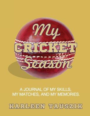 Book cover for My Cricket Season