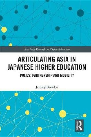 Cover of Articulating Asia in Japanese Higher Education